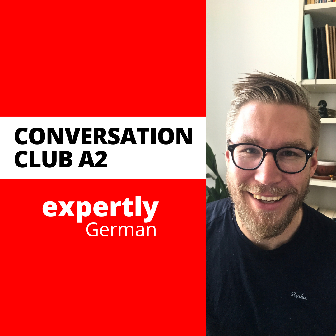 Expertly Konversation Group A2 - Expertly German